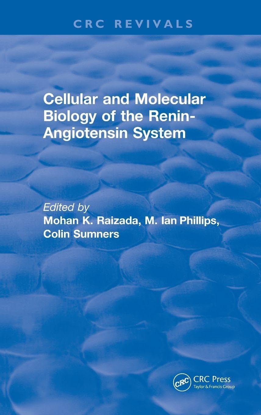 Cellular and Molecular Biology of the Renin-Angiotensin System