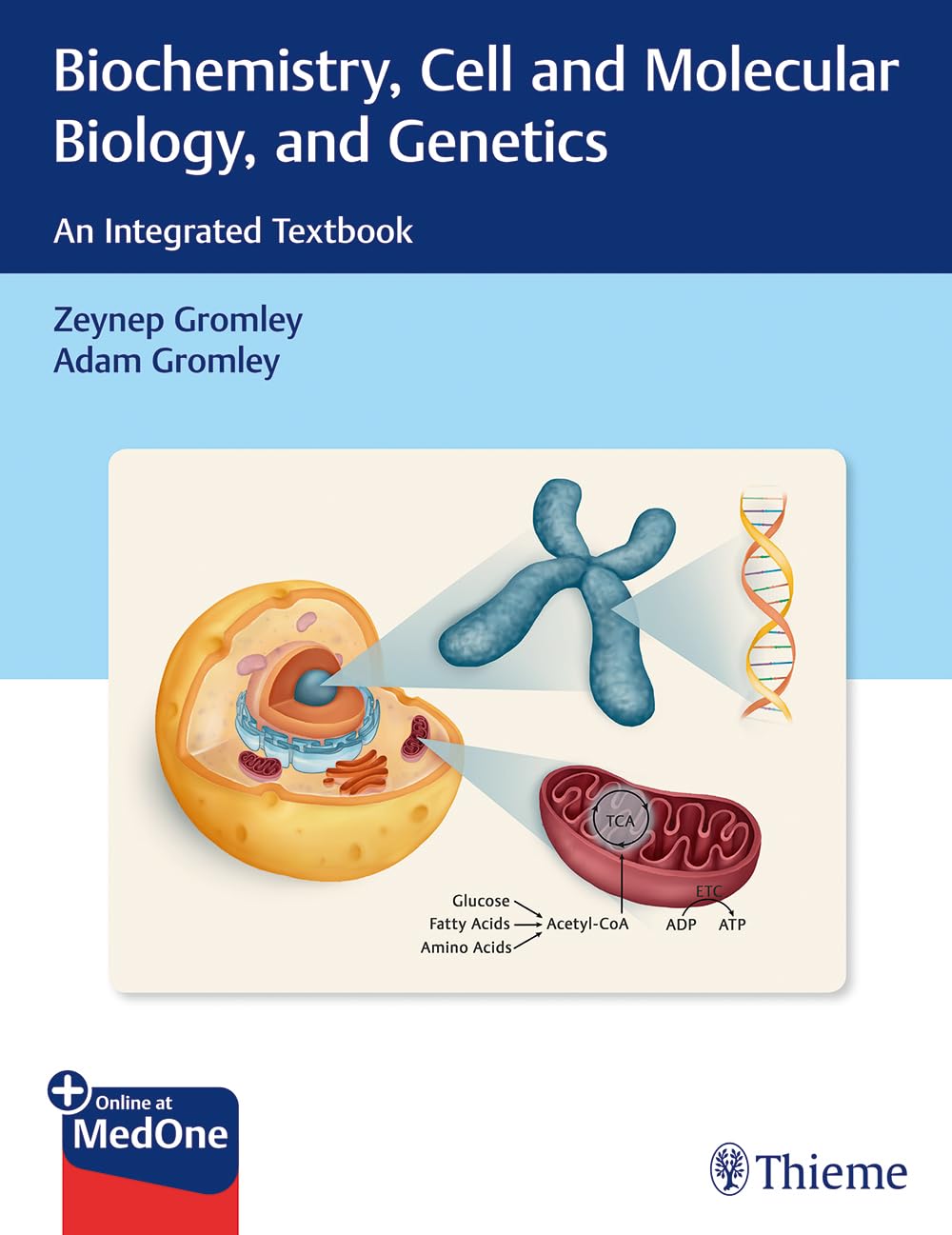 Biochemistry, Cell and Molecular Biology, and Genetics: An Integrated Textbook