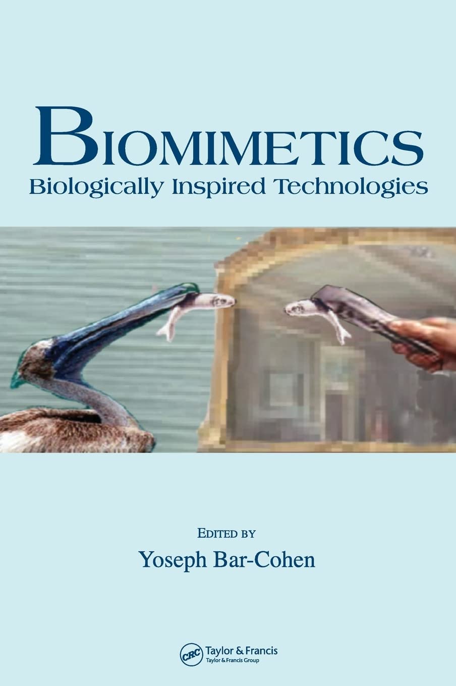 Biomimetics: Biologically Inspired Technologies