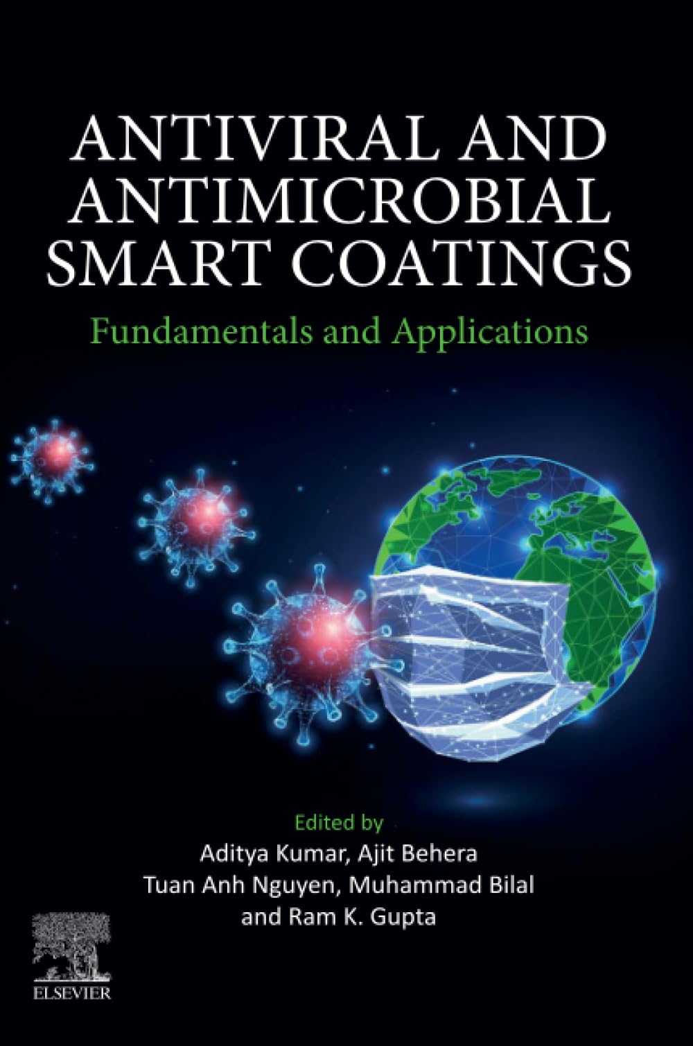 Antiviral and Antimicrobial Smart Coatings: Fundamentals and Applications