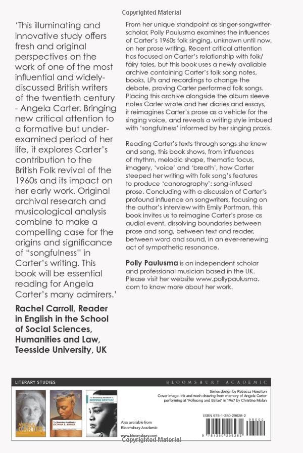 Angela Carter and Folk Music: Invisible Music', Prose and the Art of Canorography (Bloomsbury Studies in Global Women’s Writing)