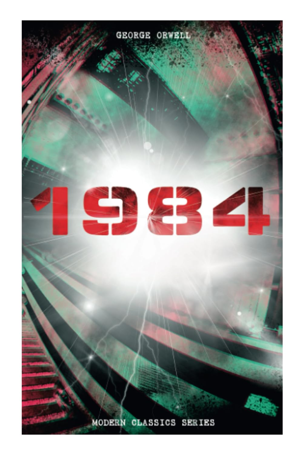 1984 (Modern Classics Series): Big Brother Is Watching You - A Political Sci-Fi Dystopia