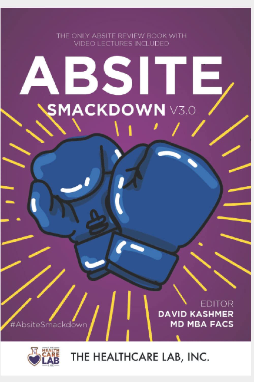 Absite Smackdown! V3.0: The Absite Review Manual With Video Review Course