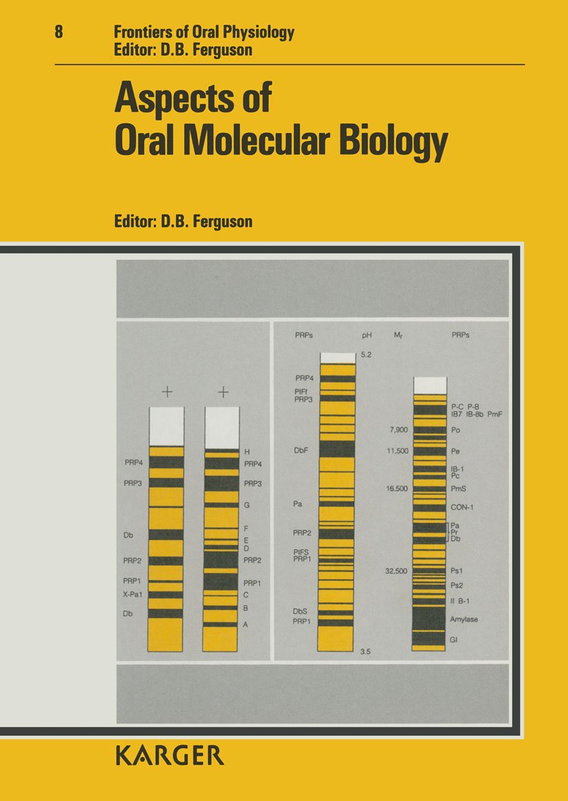 Aspects of Oral Molecular Biology (Frontiers of Oral Physiology)