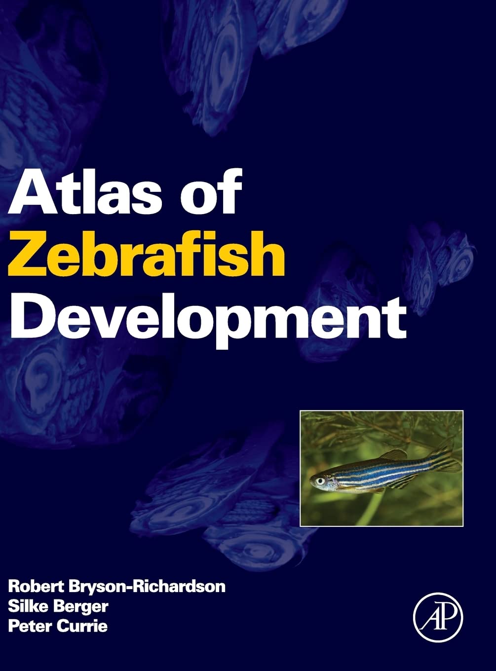 Atlas of Zebrafish Development
