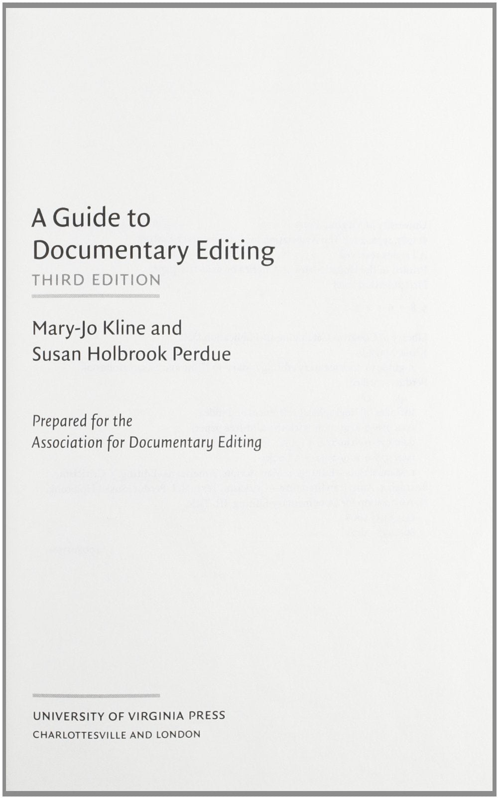 A Guide to Documentary Editing