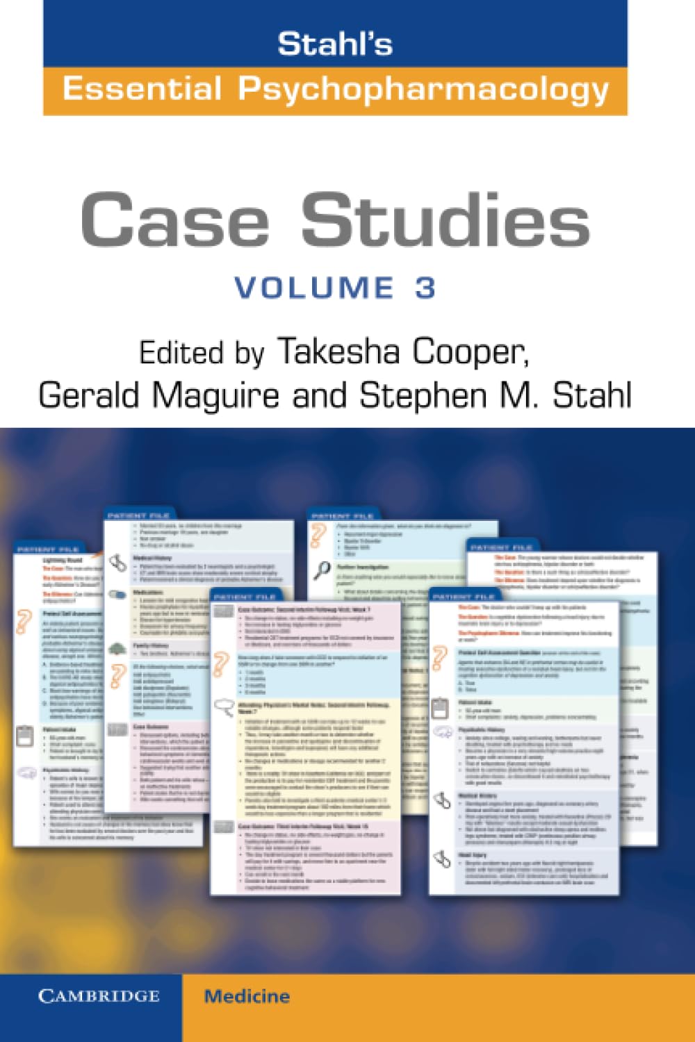 Case Studies: Stahl's Essential Psychopharmacology