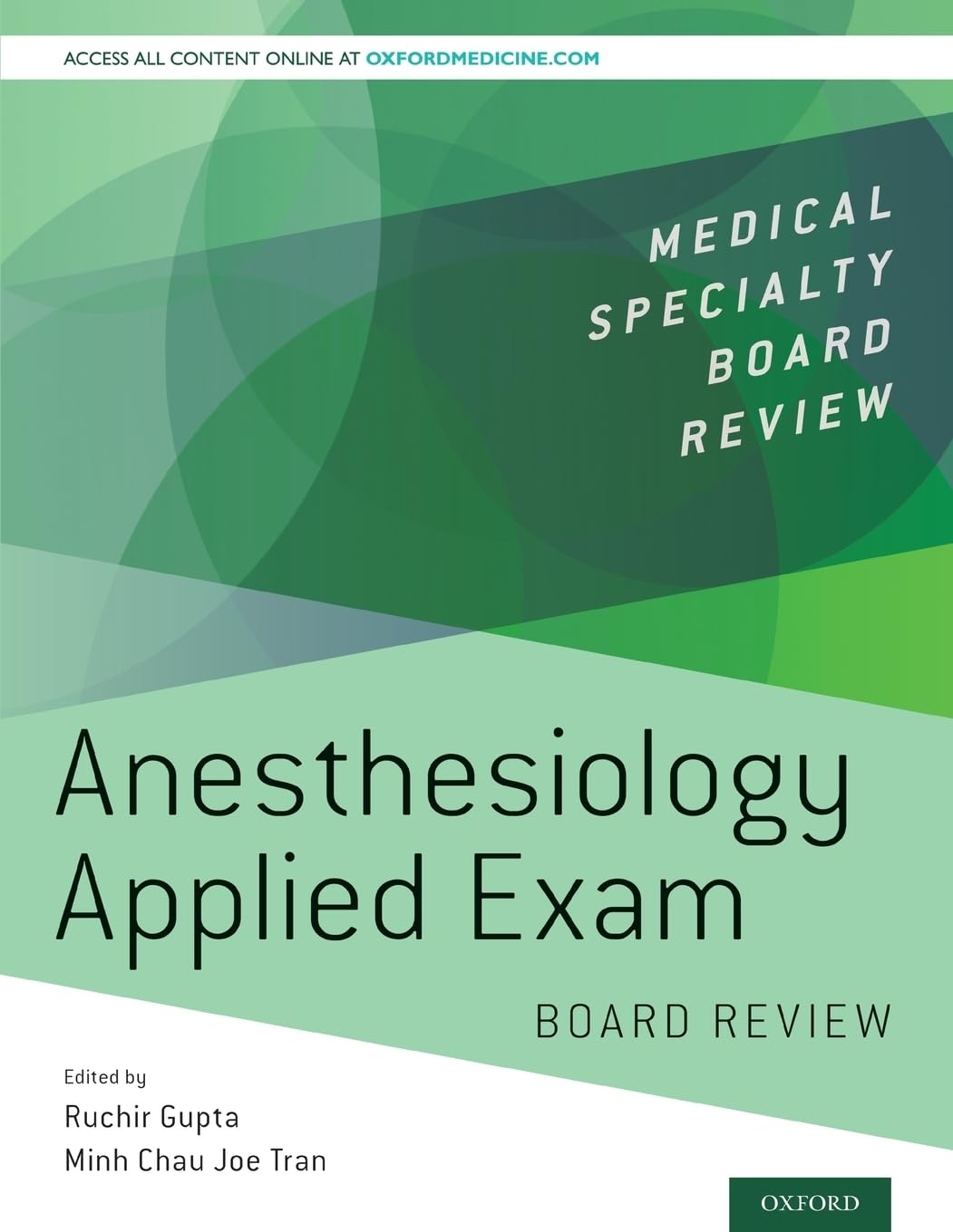 ANESTHESIOLOGY APPLIED EXAM BOARD REVIEW (Medical Specialty Board Review)