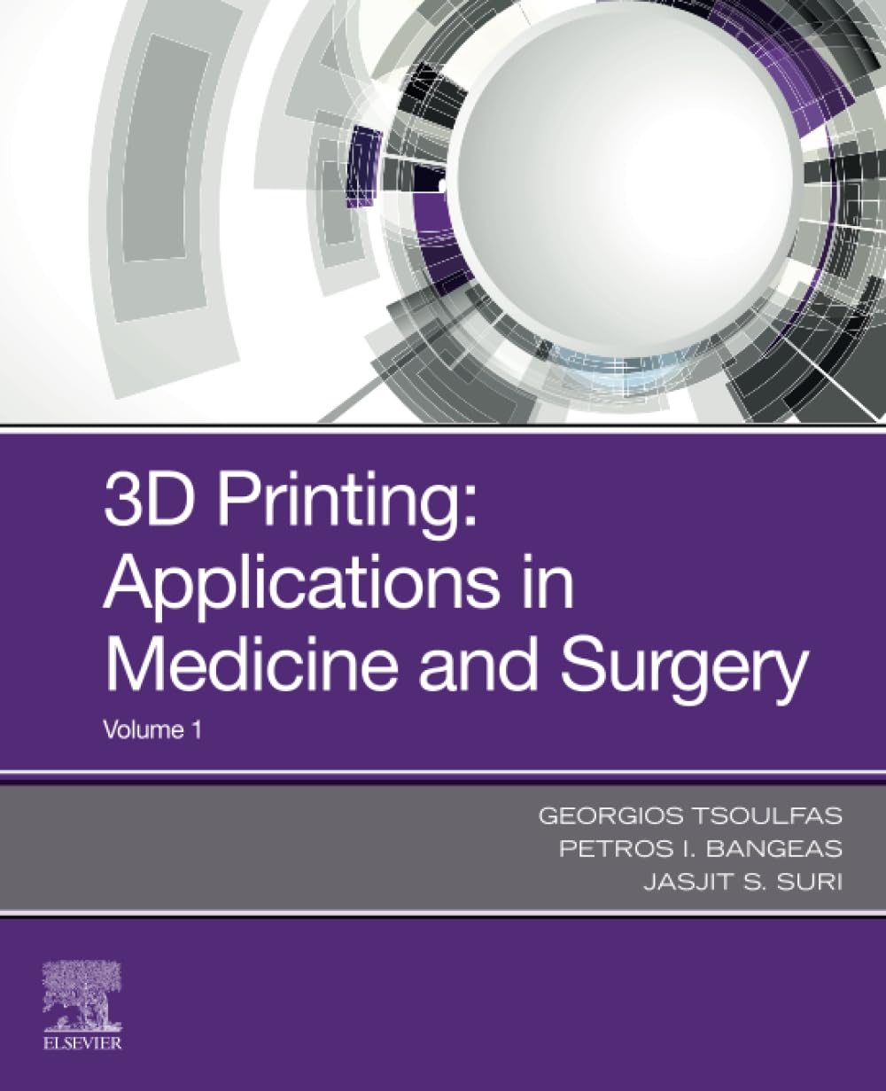 3D Printing: Applications in Medicine and Surgery