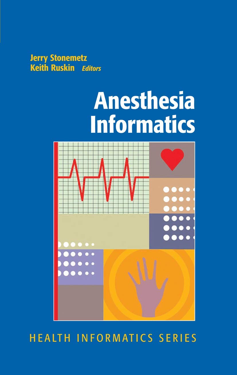 Anesthesia Informatics (Health Informatics)