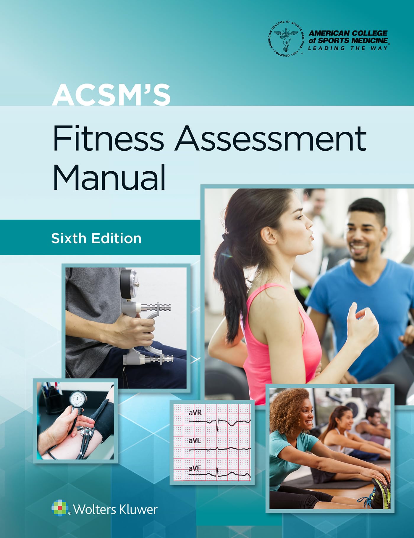 ACSM's Fitness Assessment Manual (Lippincott Connect-ACSM)