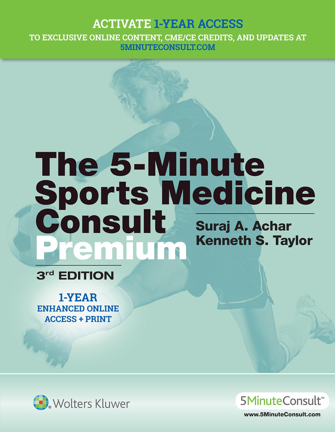 5 Minute Sports Medicine Consult PREMIUM (The 5-Minute Consult Series)