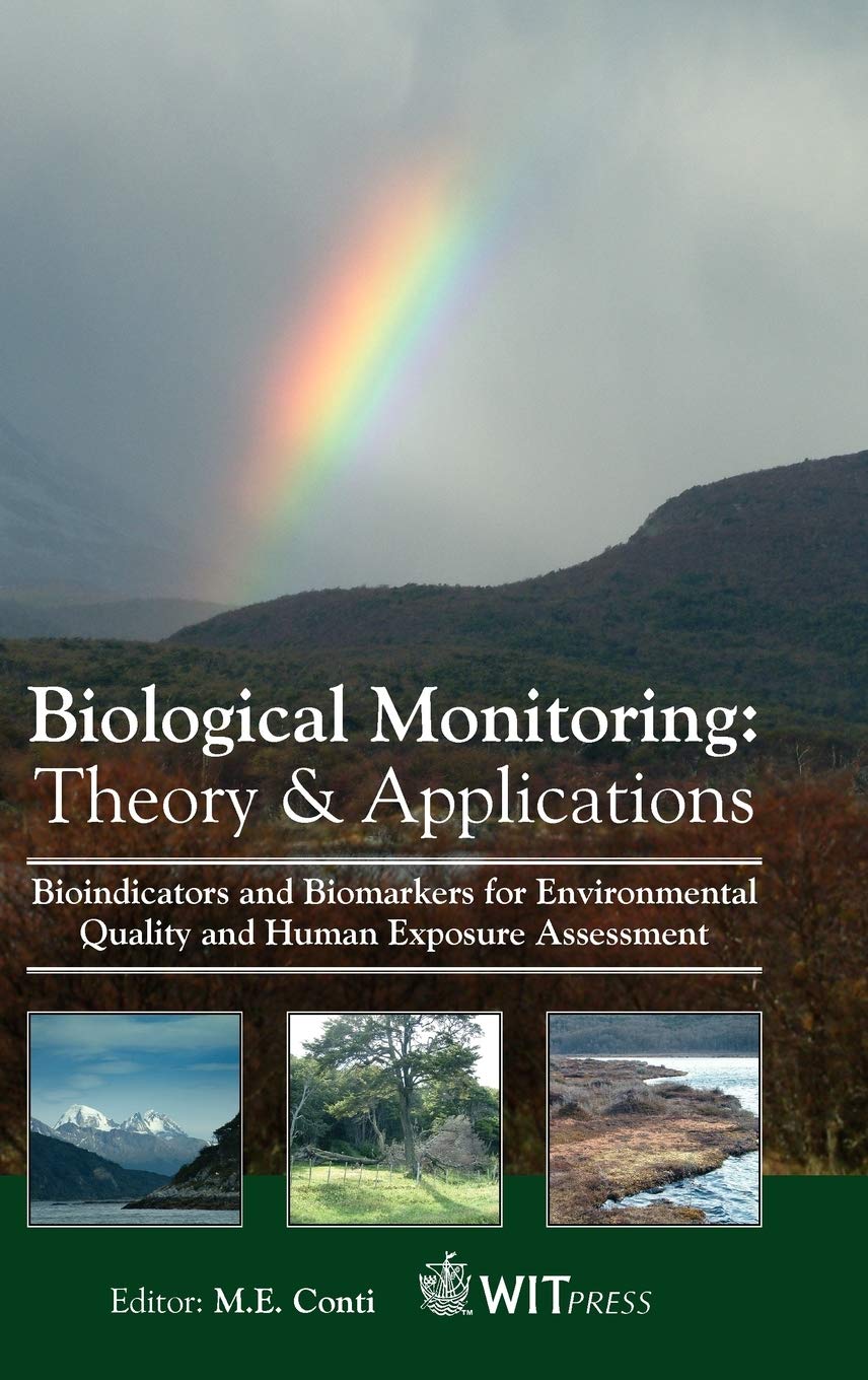 Biological Monitoring : Theory and Applications (The Sustainable World)