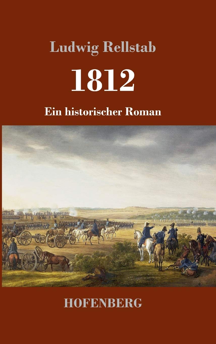 1812: Ein historischer Roman (German Edition)