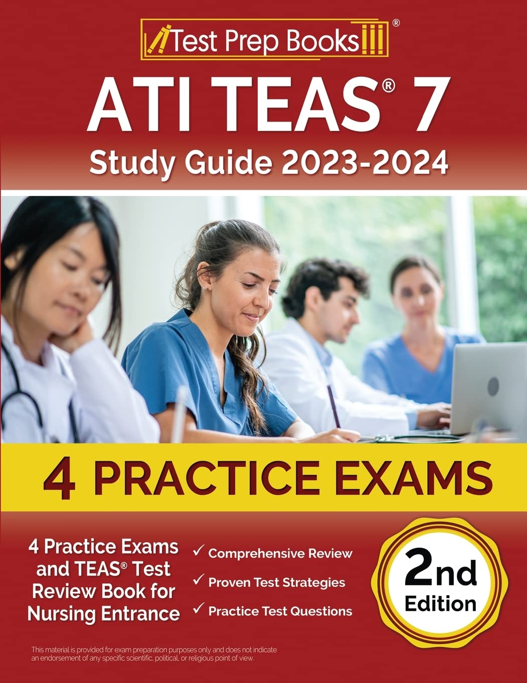 ATI TEAS 7 Study Guide 2023-2024: 4 Practice Exams and TEAS Test Review Book for Nursing Entrance: [2nd Edition]