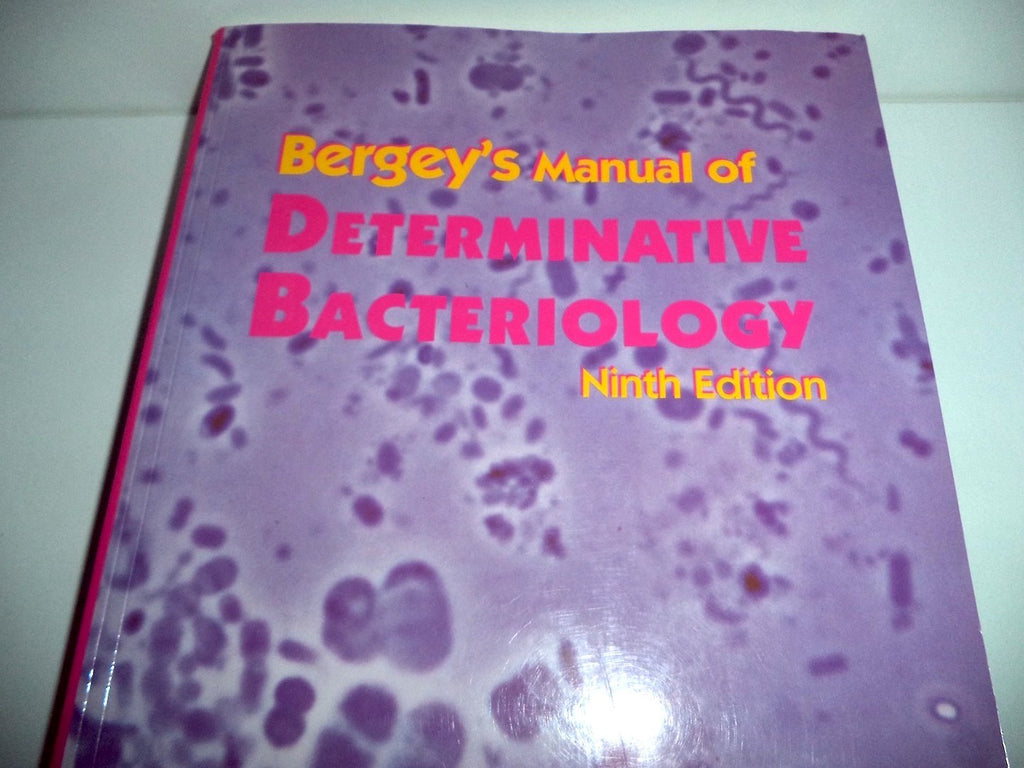 Bergey's Manual of Determinative Bacteriology
