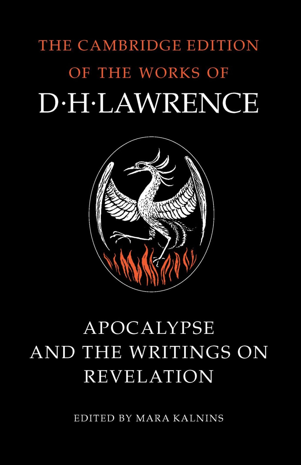 Apocalypse and the Writings on Revelation (The Cambridge Edition of the Works of D. H. Lawrence)