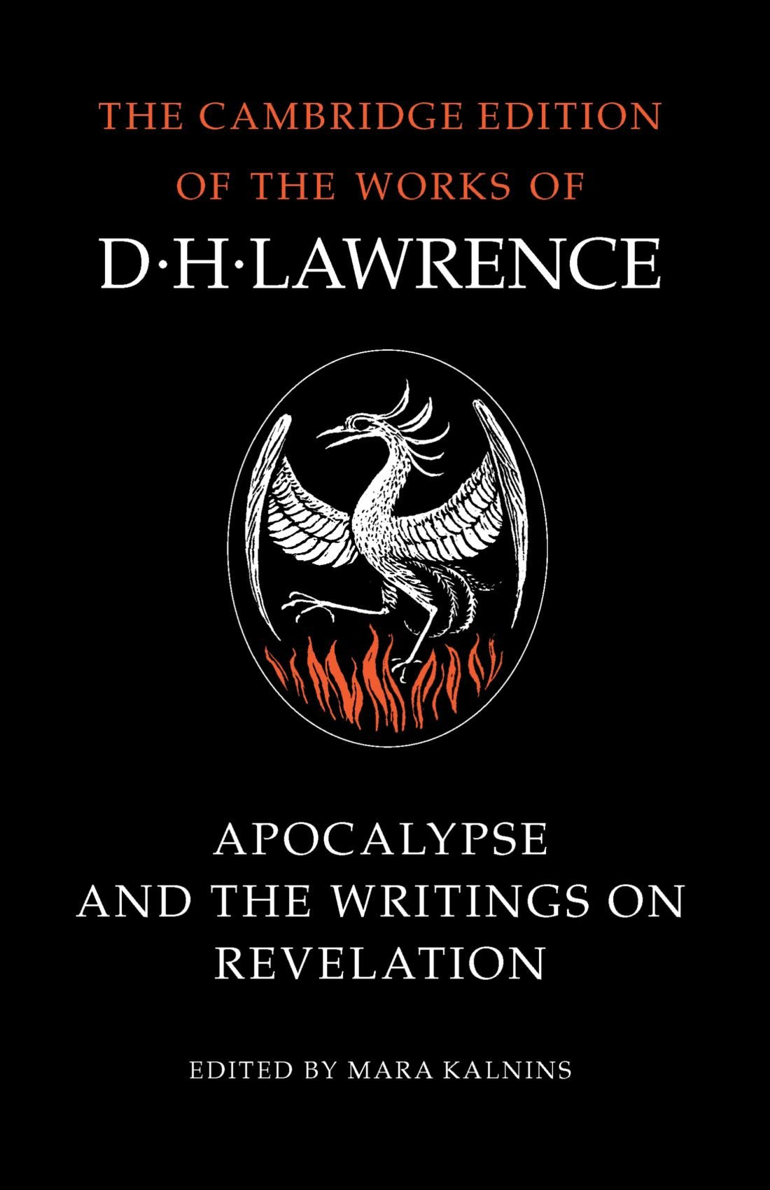 Apocalypse and the Writings on Revelation (The Cambridge Edition of the Works of D. H. Lawrence)