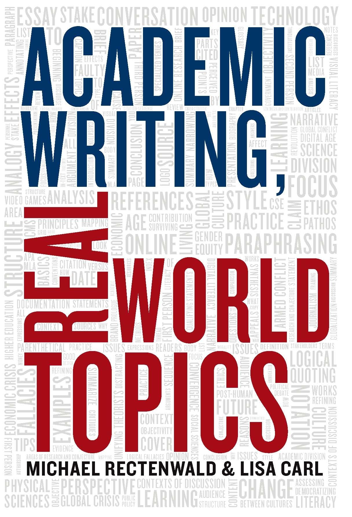 Academic Writing, Real World Topics