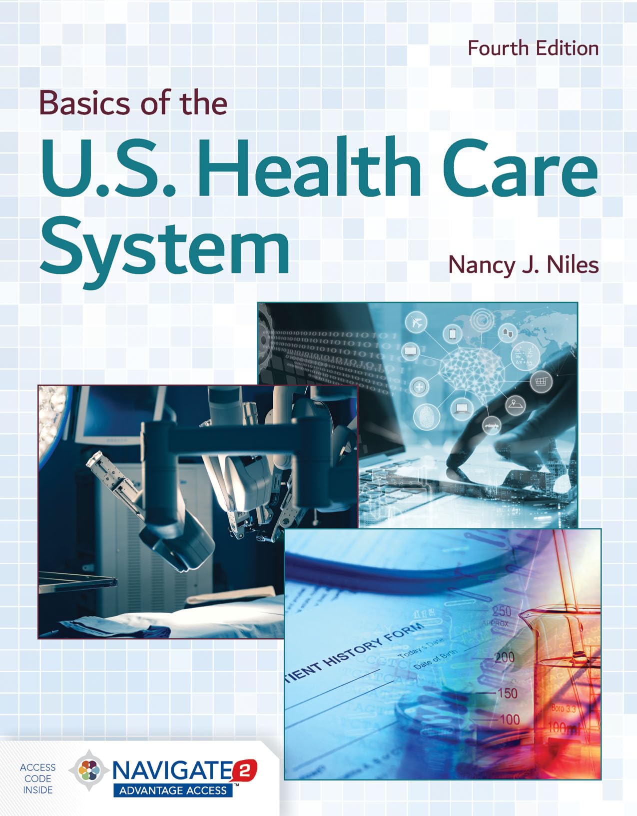 Basics of the U.S. Health Care System: .