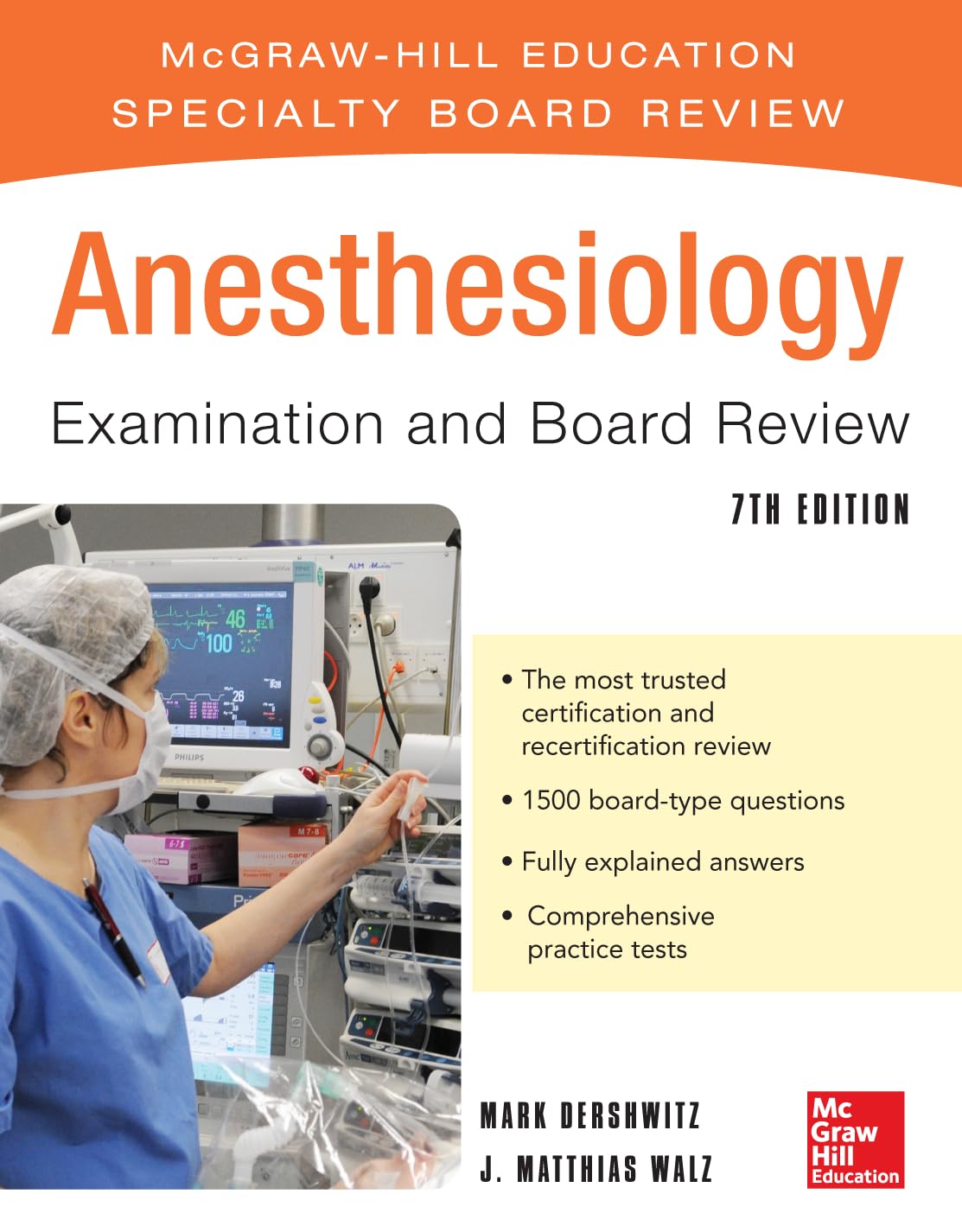 Anesthesiology Examination and Board Review 7/E (McGraw-Hill Specialty Board Review)