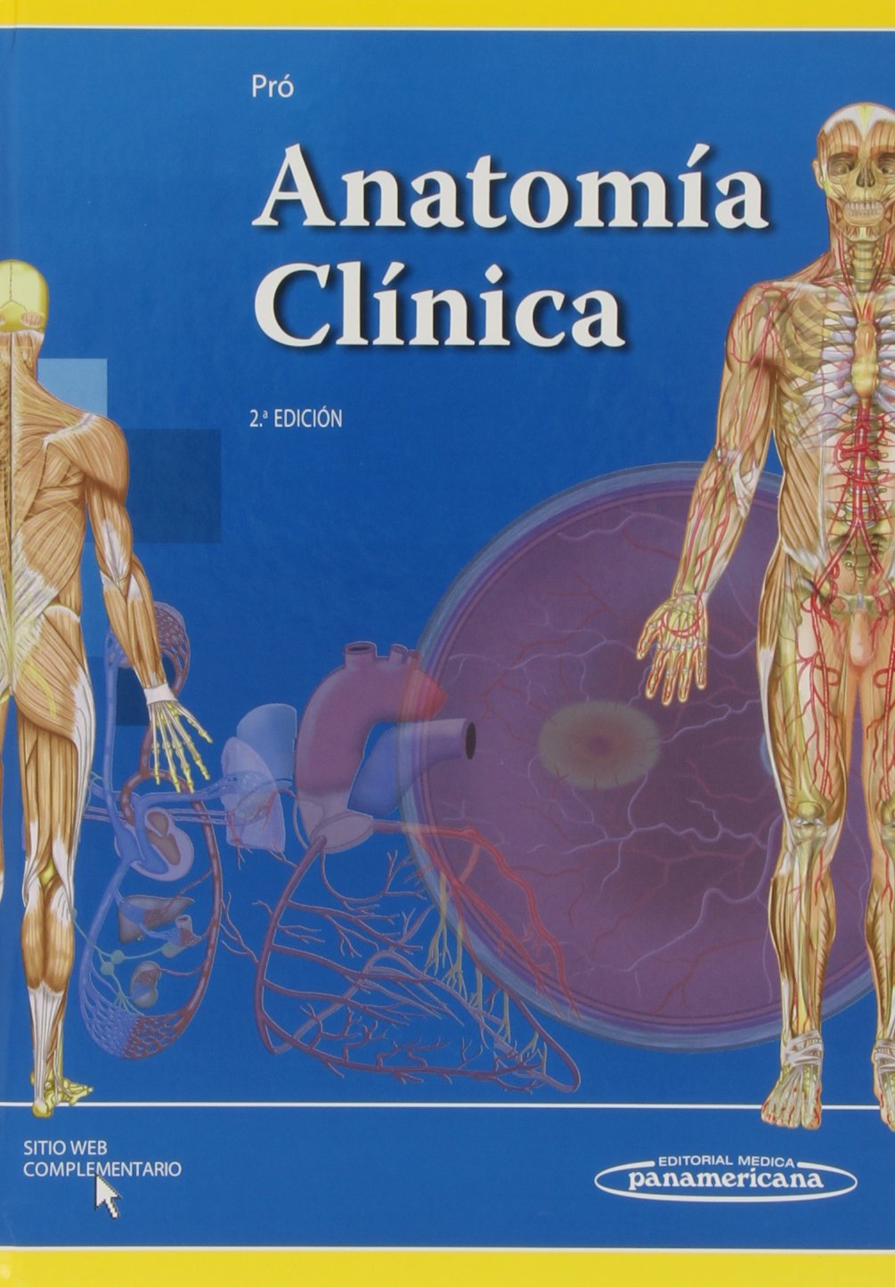 AnatomÍa ClÍnica 2aEd (Spanish Edition)