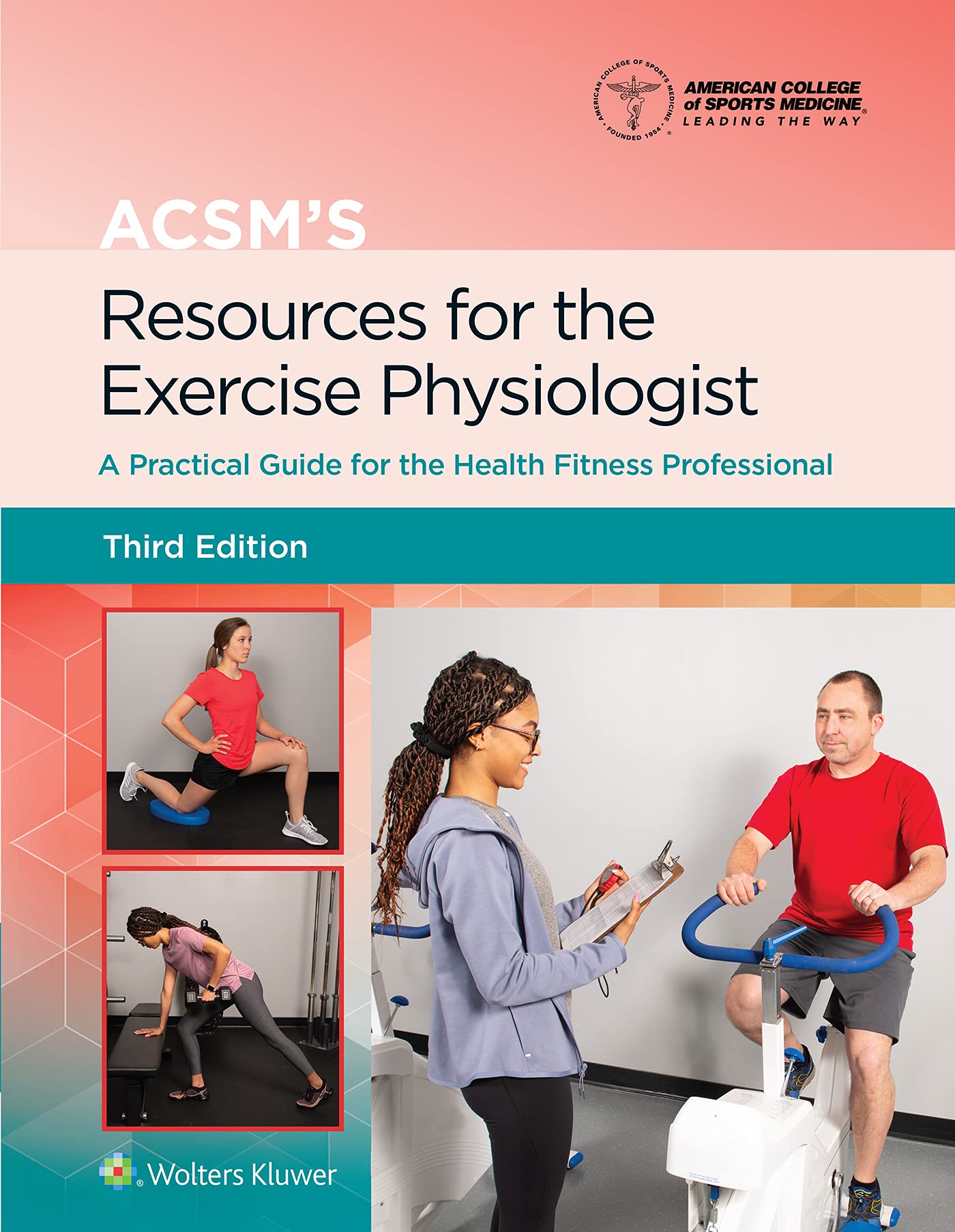 ACSM's Resources for the Exercise Physiologist: A Practical Guide for the Health Fitness Professional (Lippincott Connect-ACSM)