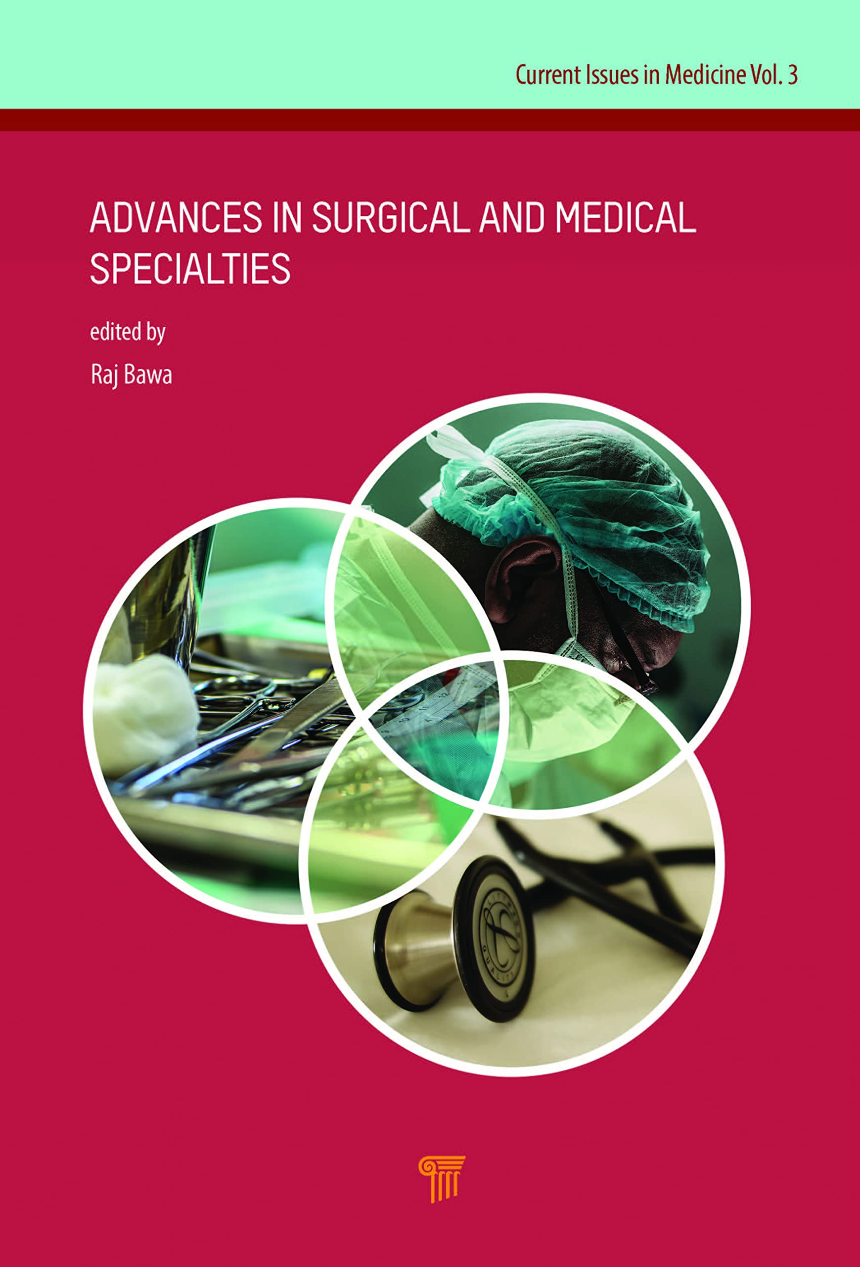 Advances in Surgical and Medical Specialties: Advances in Surgical and Medical Specialties