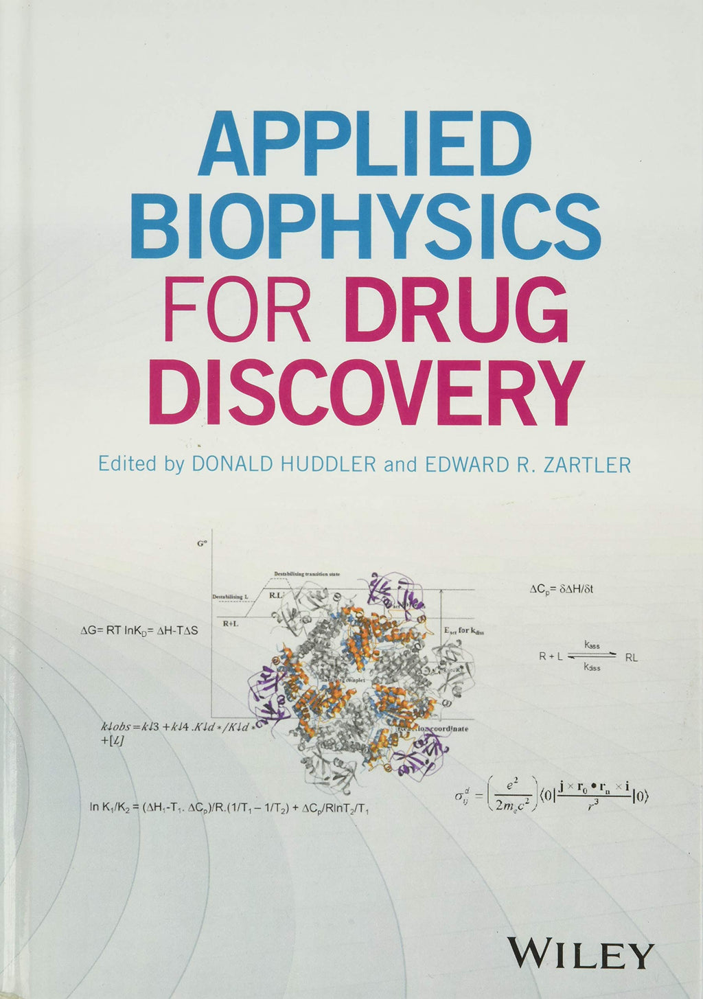 Applied Biophysics for Drug Discovery