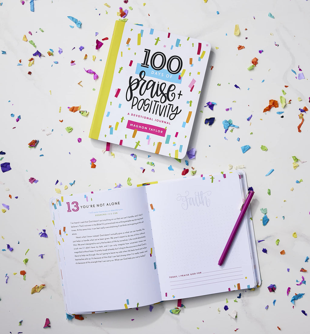 100 Days of Praise & Positivity: A Devotional Journal