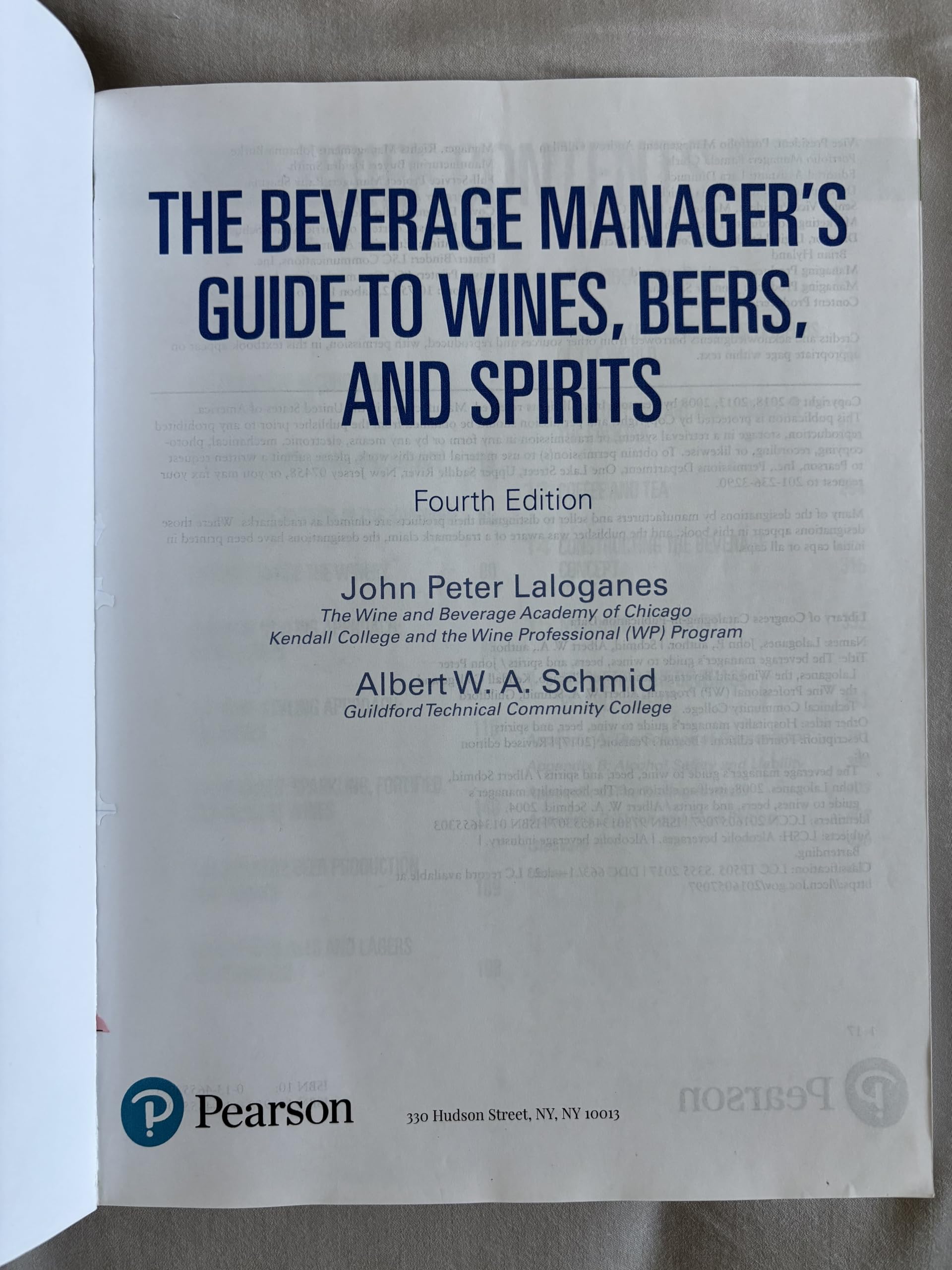 Beverage Manager's Guide to Wines, Beers, and Spirits, The (What's New in Culinary & Hospitality)