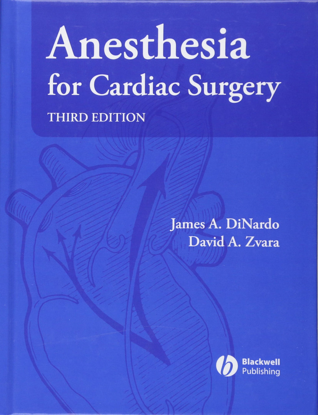 Anesthesia for Cardiac Surgery
