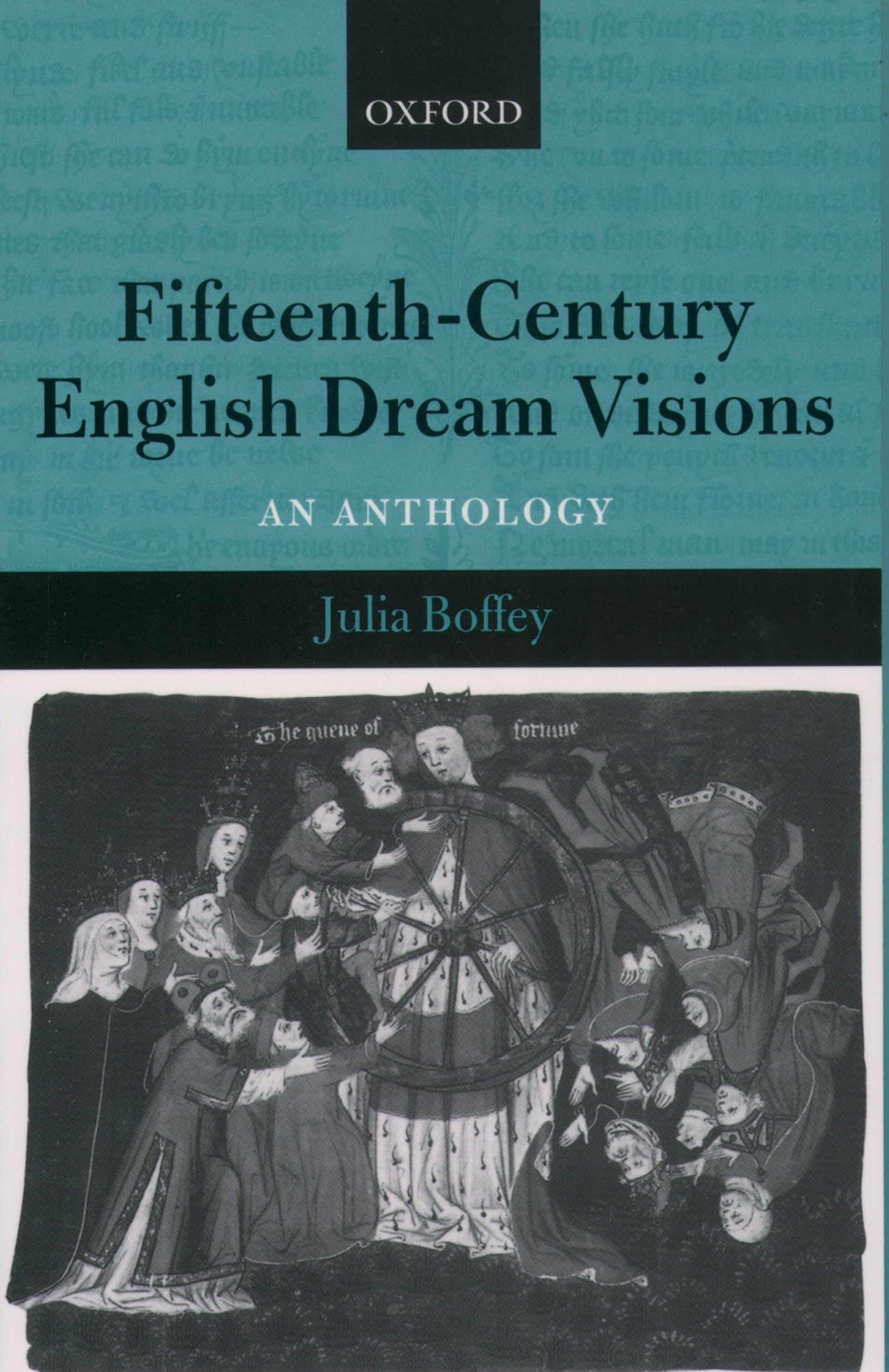 15C ENGLISH DREAM VISIONS:AN ANTHOLOGY PAPER: An Anthology