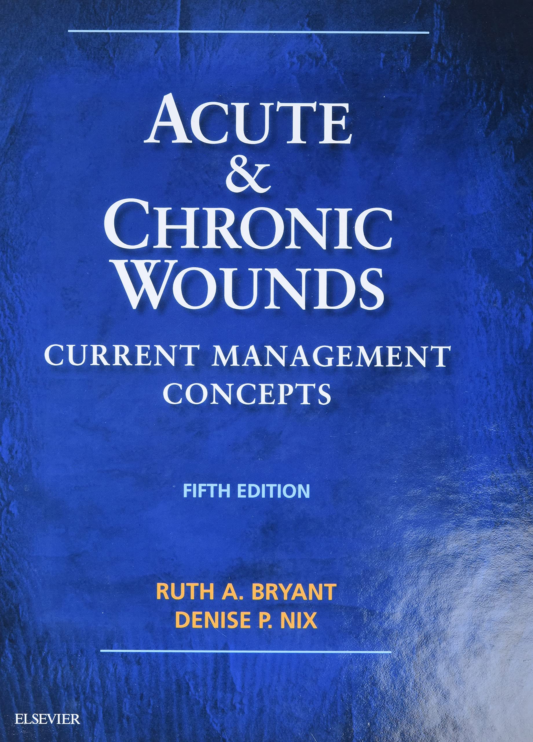 Acute and Chronic Wounds: Current Management Concepts