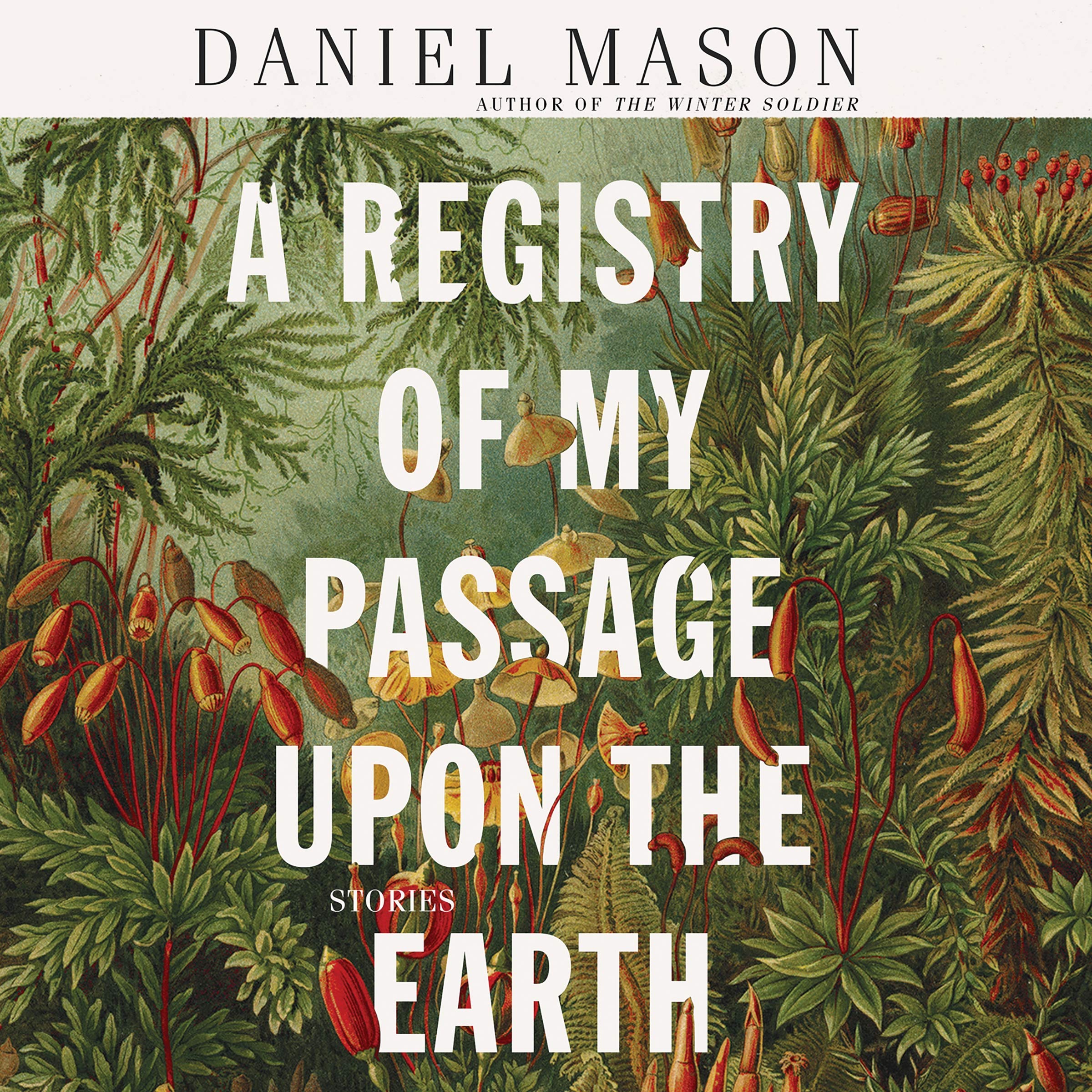 A Registry of My Passage upon the Earth: Library Edition