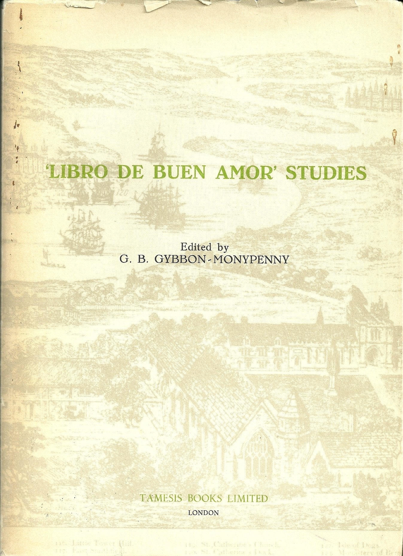'Libro de Buen Amor' Studies (Coleccion Tamesis, Serie A, Monografias 12)